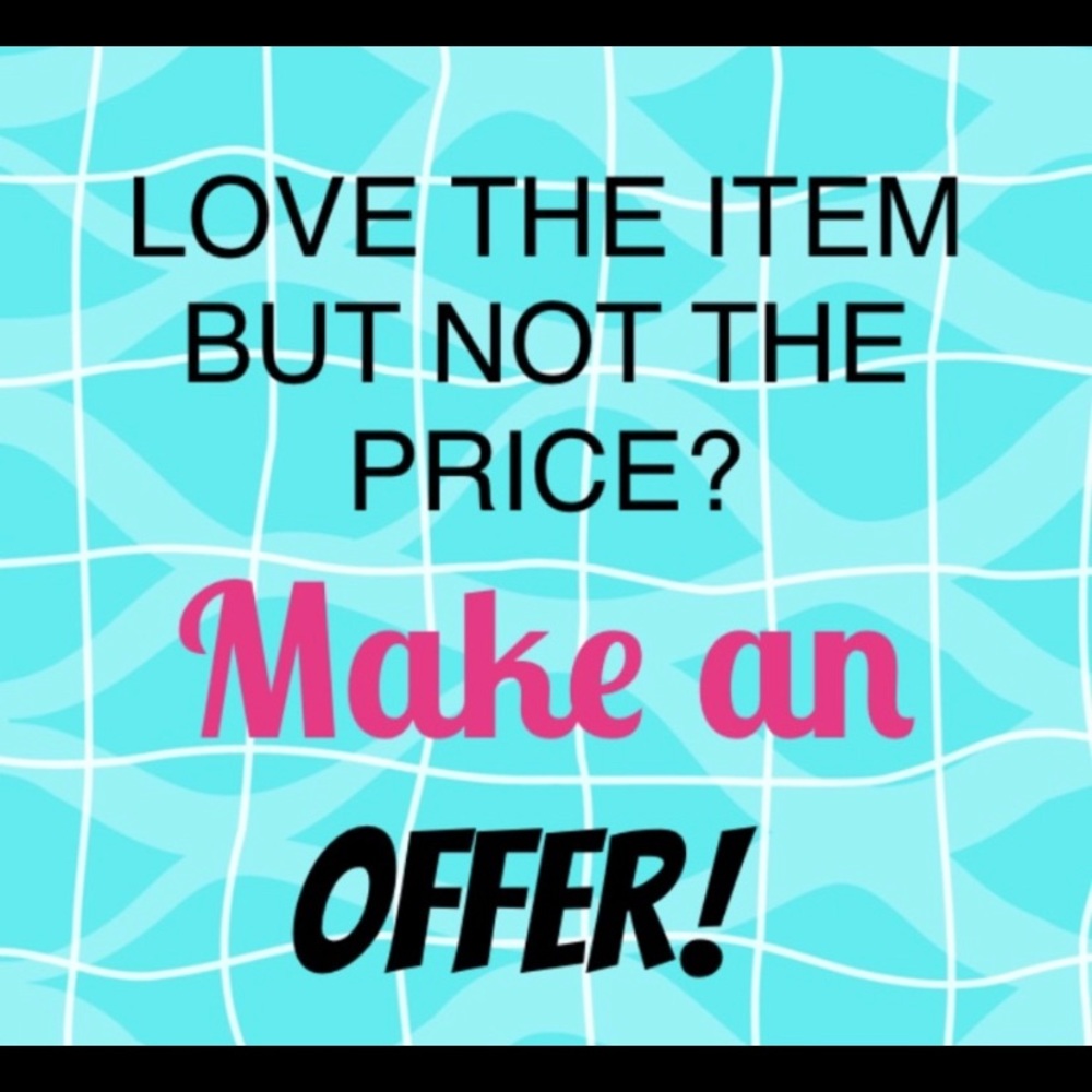 I love offers! 💗